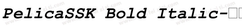 PelicaSSK Bold Italic字体转换